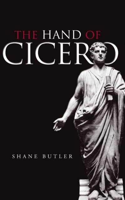 The Hand of Cicero