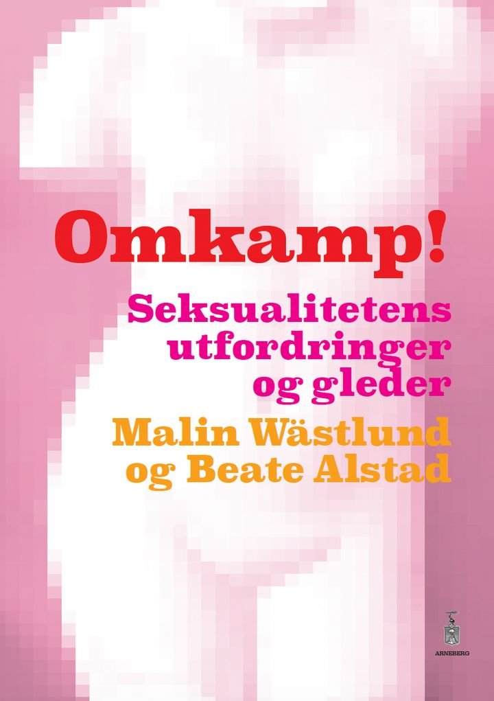 Omkamp! - seksualitetens utfordringer og gleder