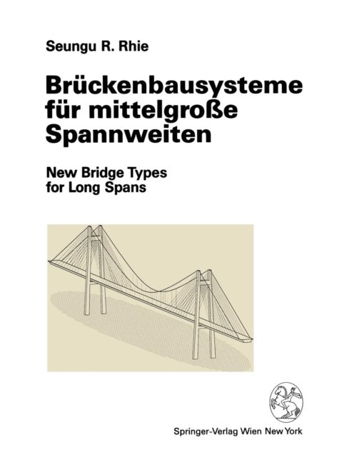 Bruckenbausysteme fur mittelgroße Spannweiten