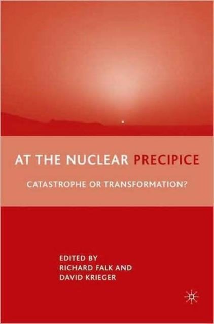 At the Nuclear Precipice