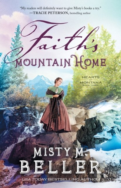 Faith''s Mountain Home