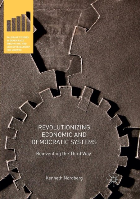 Revolutionizing Economic and Democratic Systems