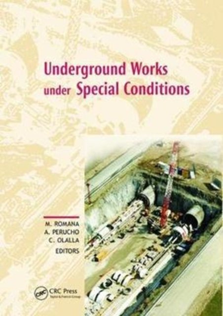 Underground Works Under Special Conditions