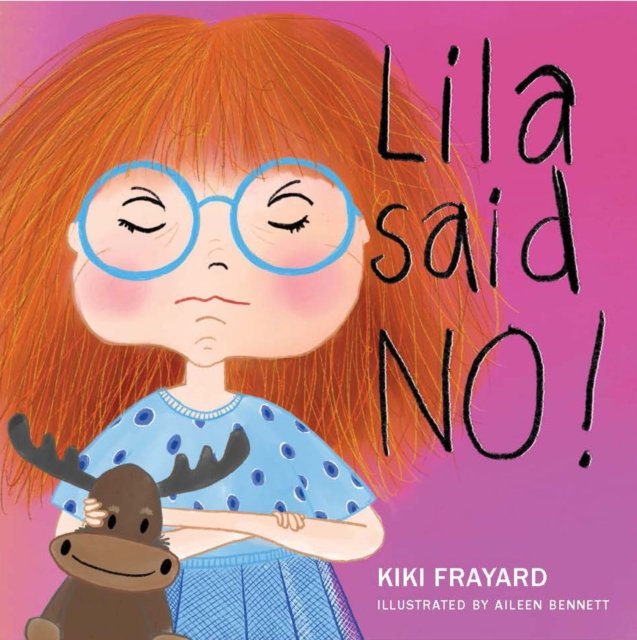 Lila Said No!