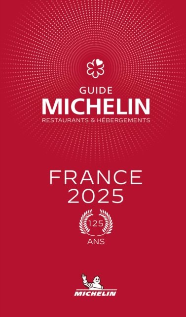 France - The Michelin Guide 2025