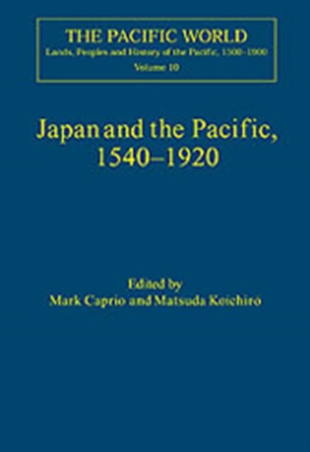 Japan and the Pacific, 1540–1920