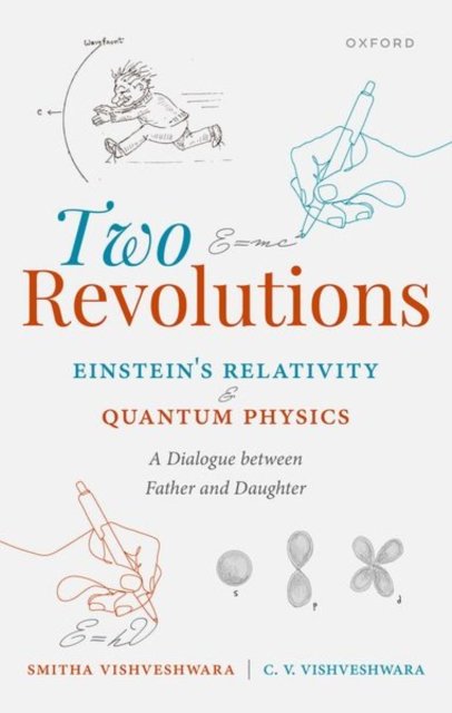 Two Revolutions: Einstein''s Relativity and Quantum Physics