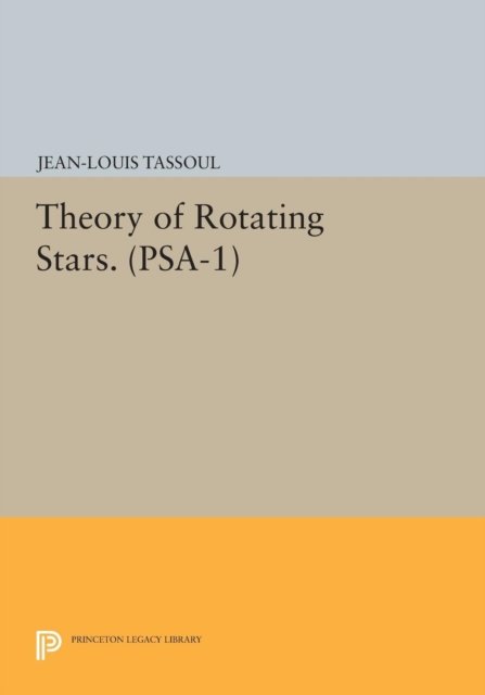 Theory of Rotating Stars. (PSA–1), Volume 1