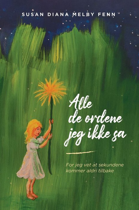 Alle de ordene jeg ikke sa
