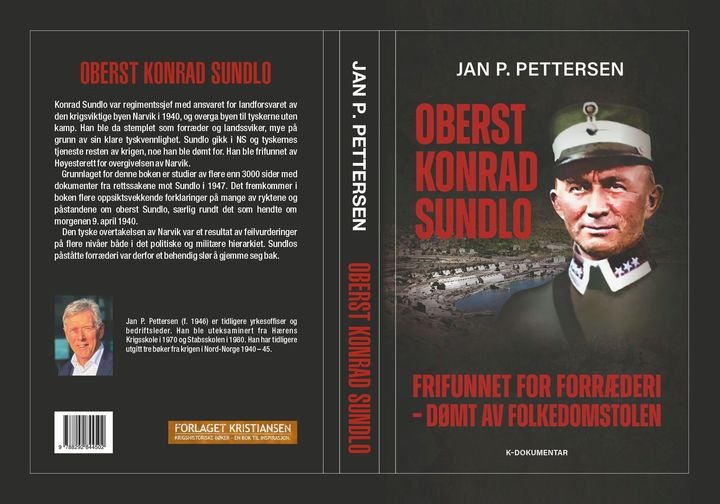 Oberst Konrad Sundlo - frikjent for forræderi - dømt av folkedomstolen