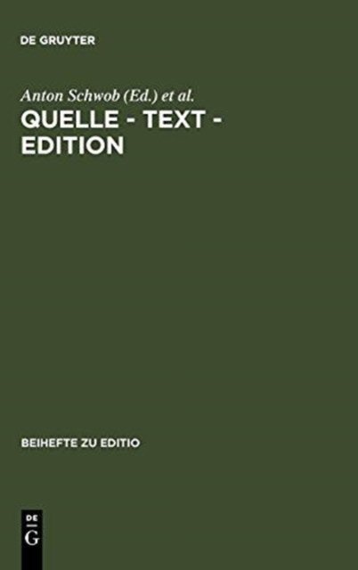 Quelle - Text - Edition