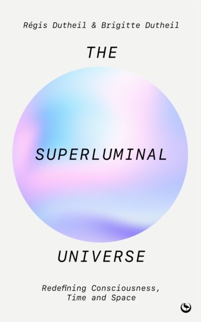 The Superluminal Universe