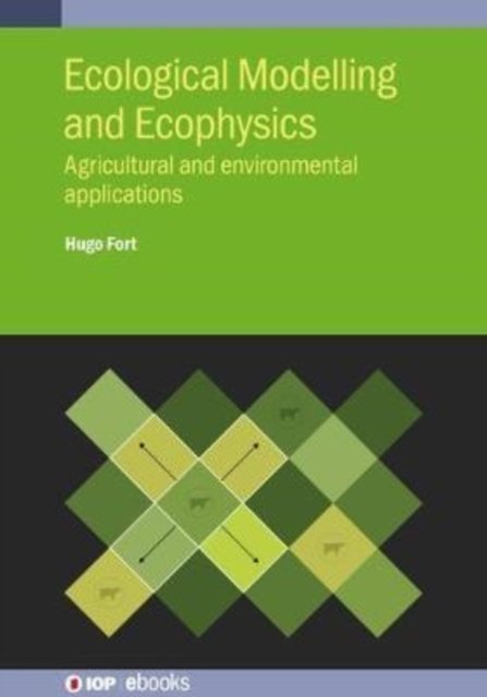 Ecological Modelling and Ecophysics