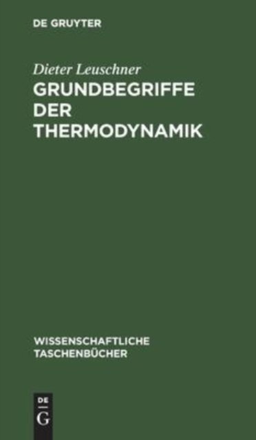 Grundbegriffe Der Thermodynamik