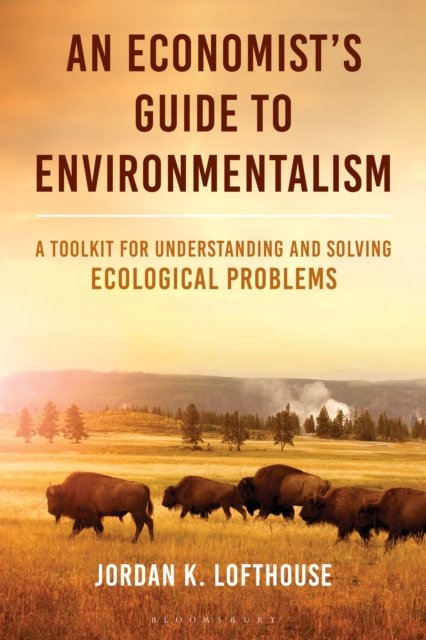 Economist''s Guide to Environmentalism