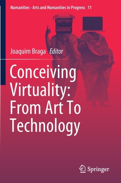 Conceiving Virtuality