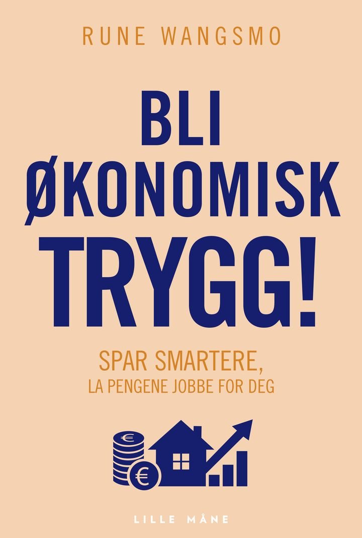 Bli økonomisk trygg! - spar smartere, og la pengene jobbe for deg