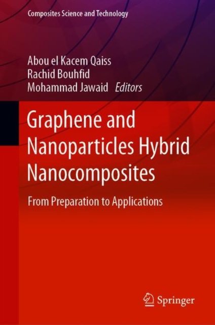 Graphene and Nanoparticles Hybrid Nanocomposites