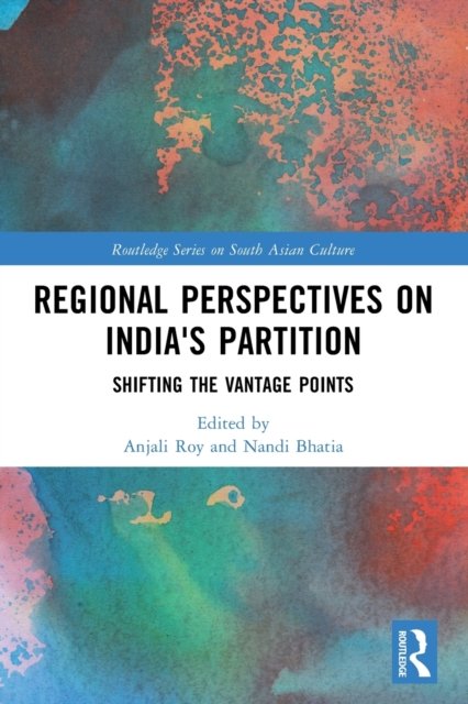 Regional perspectives on India''s Partition