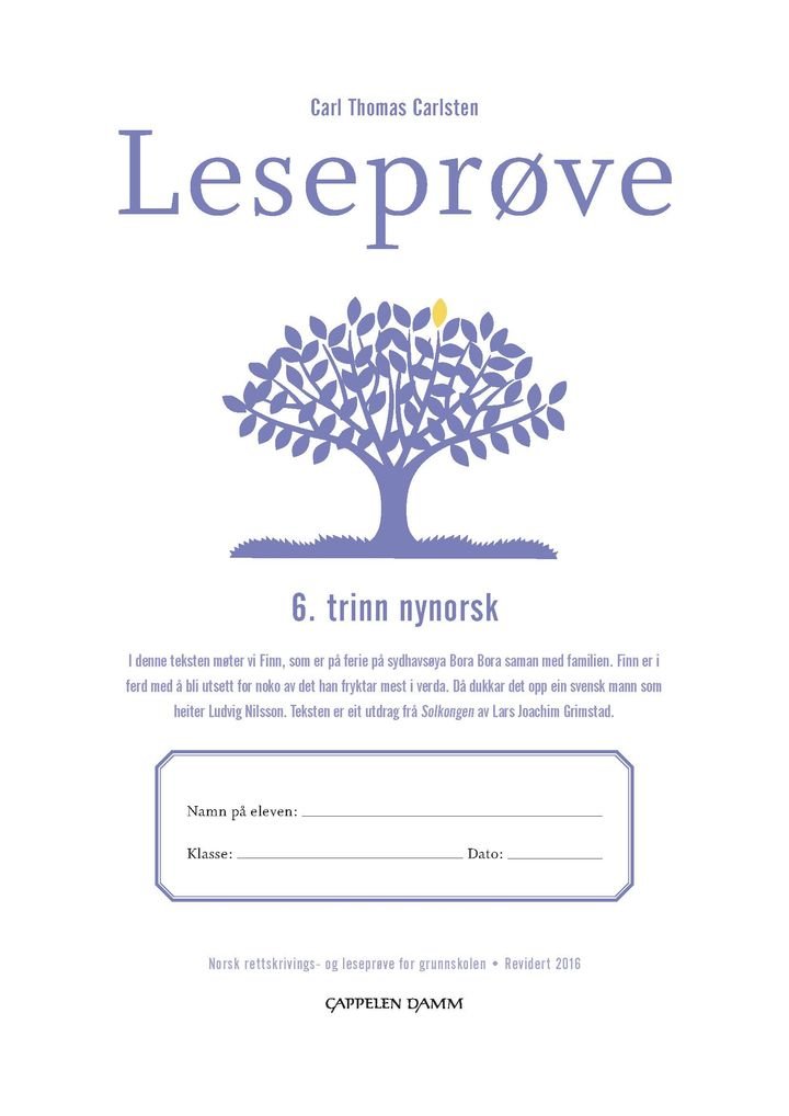 Leseprøve - 6. trinn nynorsk : norsk rettskrivings- og leseprøve for grunnskolen