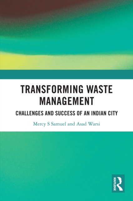 Transforming Waste Management