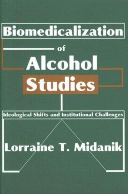Biomedicalization of Alcohol Studies