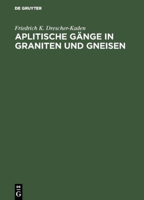 Aplitische Gange in Graniten und Gneisen
