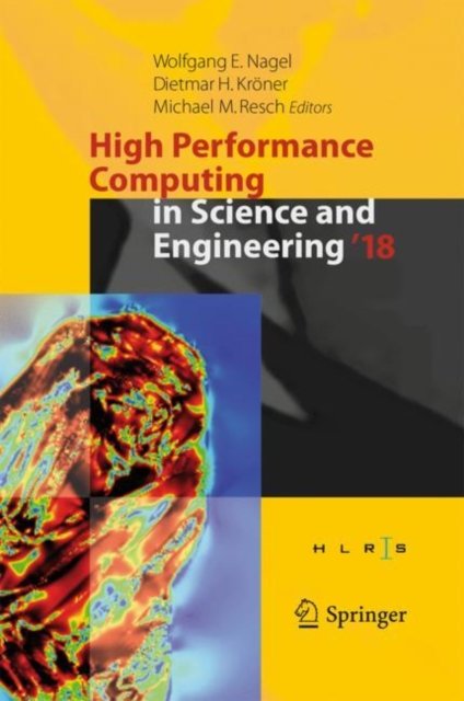 High Performance Computing in Science and Engineering '' 18