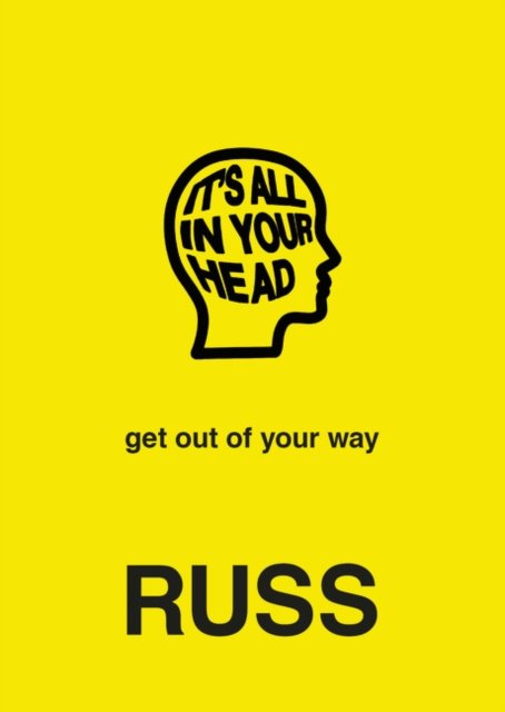 It''s All in Your Head