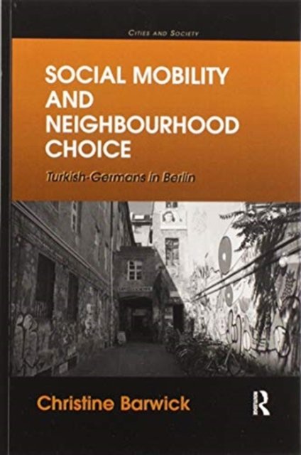 Social Mobility and Neighbourhood Choice