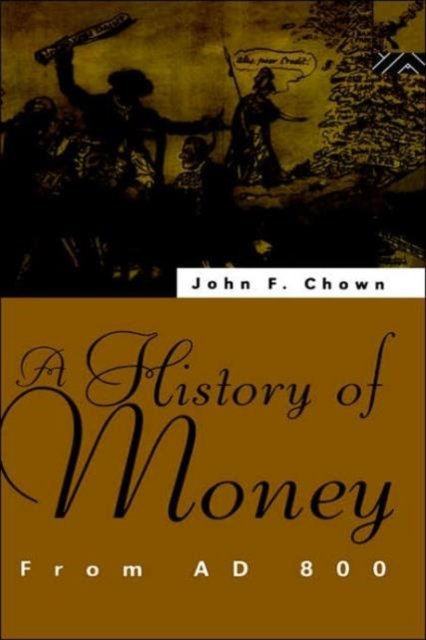 A History of Money