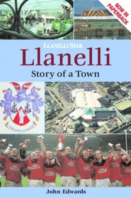 Llanelli ? Story of a Town
