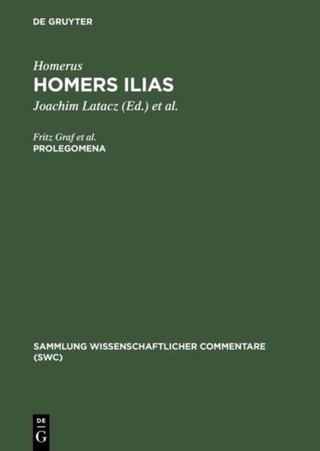 Homers Ilias, Prolegomena