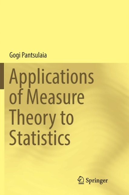 Applications of Measure Theory to Statistics