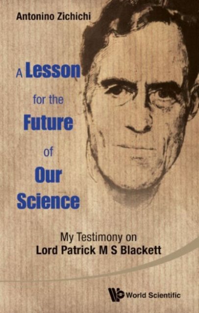 LESSON FOR THE FUTURE OF OUR SCIENCE, A