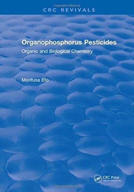 Organophosphorus Pesticides