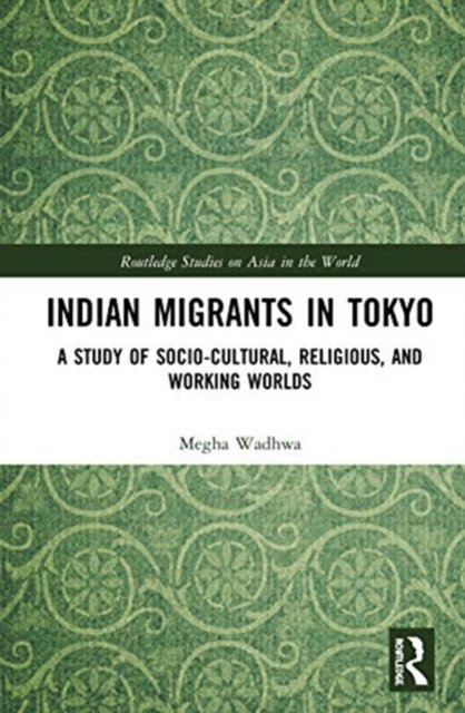 Indian Migrants in Tokyo