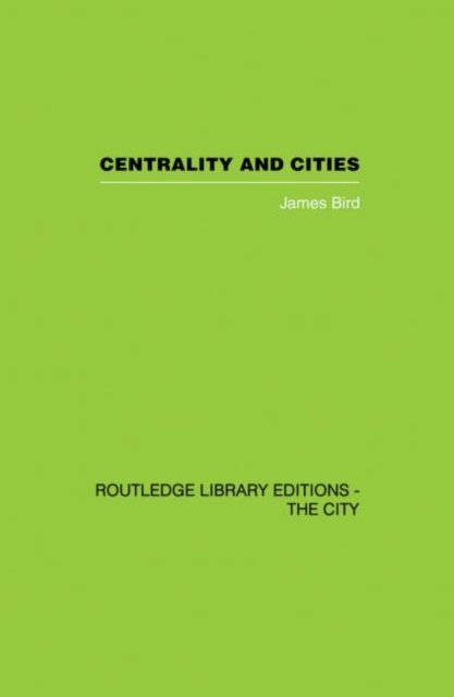 Centrality and Cities