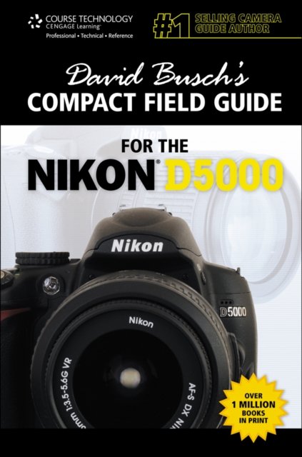 David Busch''s Compact Field Guide for the Nikon D5000