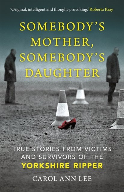 Somebody''s Mother, Somebody''s Daughter