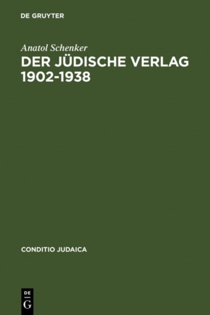 Der Judische Verlag 1902-1938