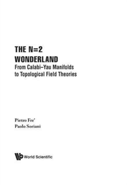 N=2 WONDERLAND-FR CALABI-YAU MANIFOLDS