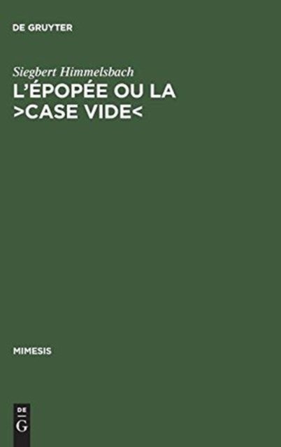 L'Epopee Ou La >Case Vide