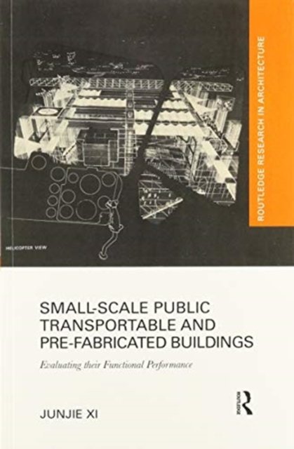 Small-Scale Public Transportable and Pre-Fabricated Buildings