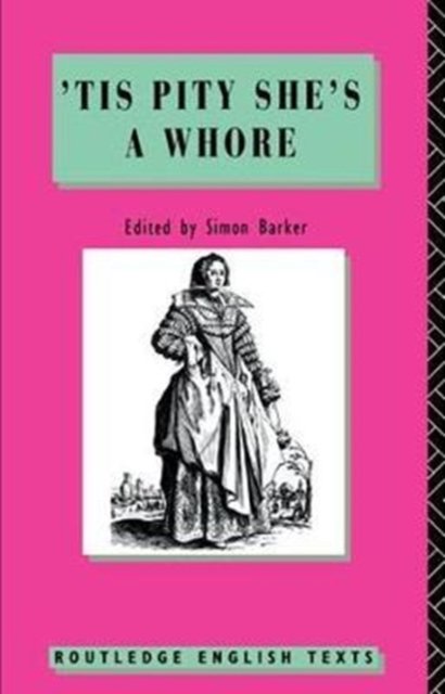 Tis Pity She''s a Whore