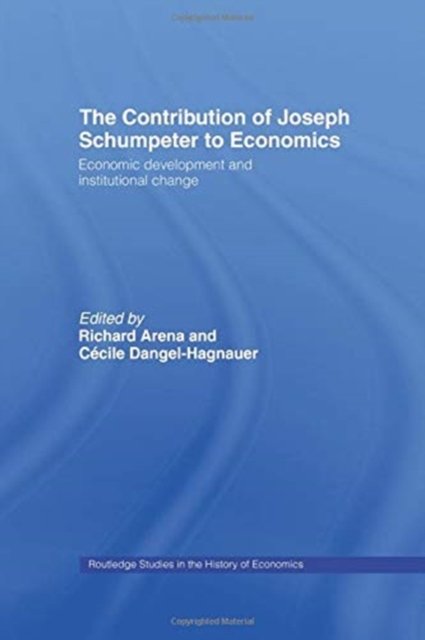 The Contribution of Joseph A. Schumpeter to Economics