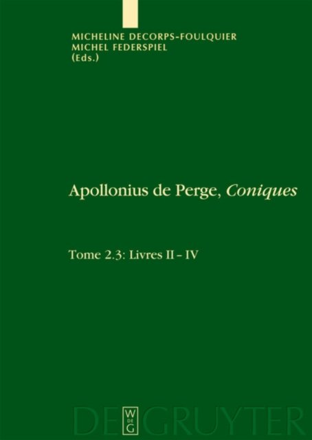 Livres II-IV. Edition et traduction du texte grec