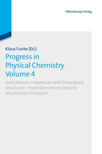 Progress in Physical Chemistry Volume 4