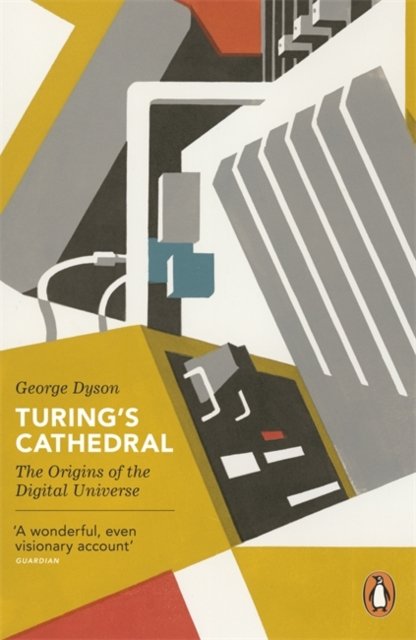 Turing''s Cathedral
