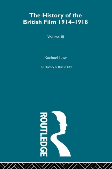 History of British Film (Volume 3)